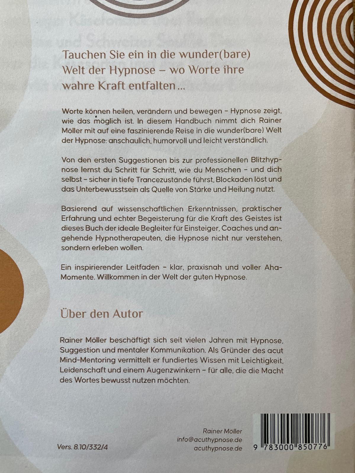DAS Buch: acut(e) Hypnose ...gute Hypnose Leitfaden für Schnelleinsteiger – Bild 2